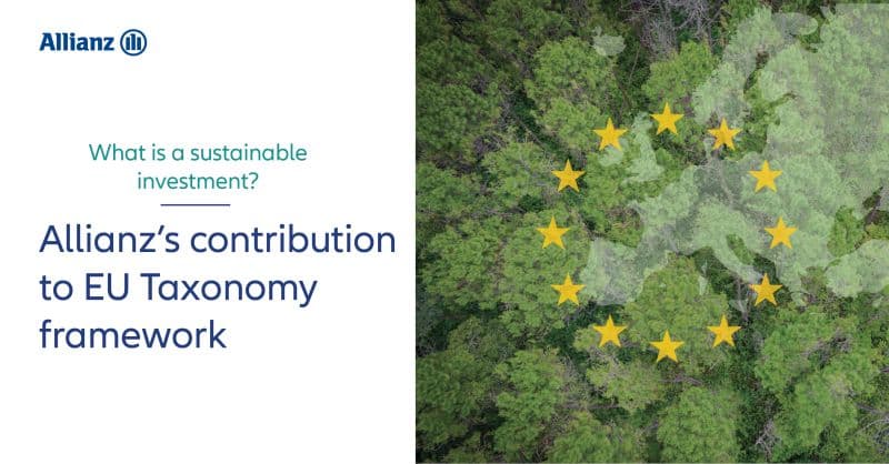Allianz contributes to its definition through the EU Taxonomy framework
