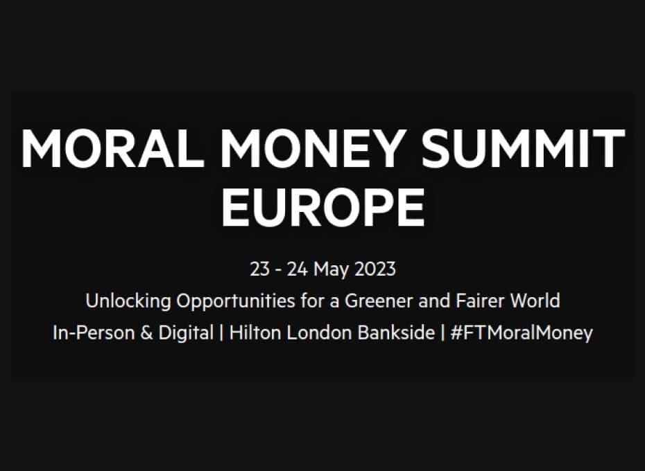 Moral Money Summit Europe